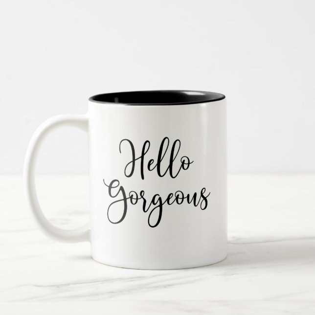 Black Script Hello Gorgeous Two-Tone Coffee Mug (Left)