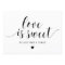 Black Script Love is Sweet Please Take a Treat