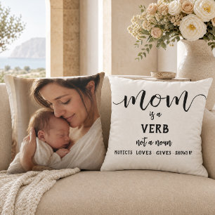 Black Script Mom Is a Verb Motherhood Quote Photo Throw Pillow