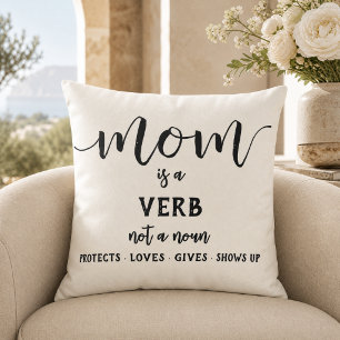 Black Script Mom Is a Verb Motherhood Quote Throw Pillow