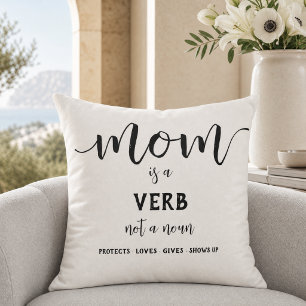 Black Script Mom Is a Verb Motherhood Quote Throw Pillow