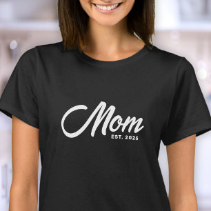 Black Script New Mom Established Baby Shower Gift T-Shirt