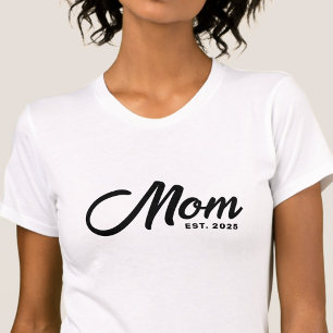 Black Script New Mom Established Baby Shower Gift T-Shirt