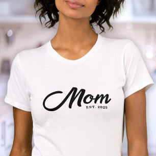 Black Script New Mom Established Baby Shower Gift T-Shirt