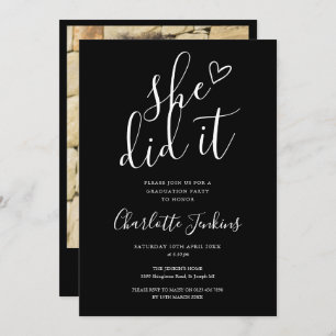 Black She Did It Script Photo Graduation Party Invitation