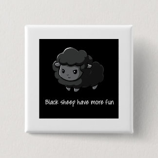 Black Sheep Have More Fun 2 Inch Square Button
