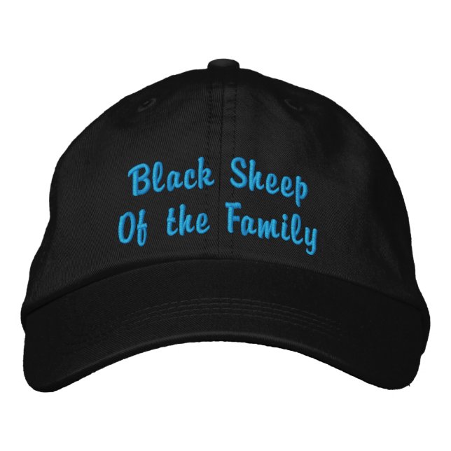 Black Sheep Of the Family Embroidered Hat (Front)