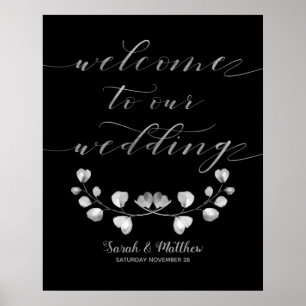 Black & Silver Greenery Welcome To Our Wedding Poster