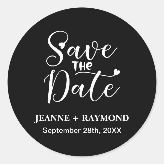 Black Simple Calligraphy Wedding Save the Date Classic Round Sticker (Front)