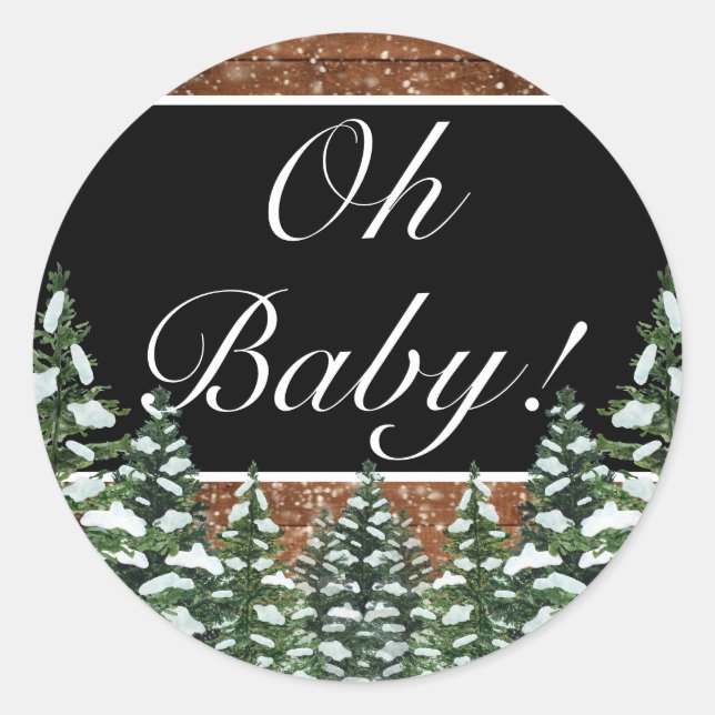 Black Snowy Wood & Forest Pine OH BABY Classic Round Sticker (Front)