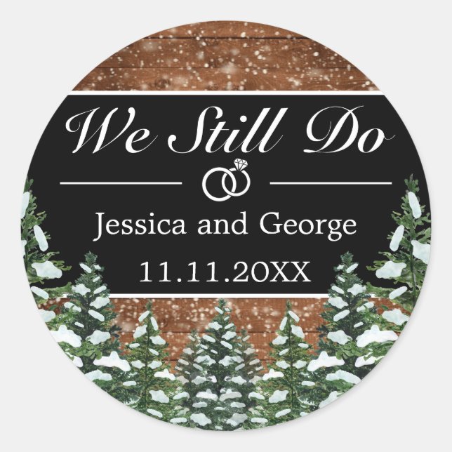 Black Snowy Wood & Forest STILL DO Anniversary Classic Round Sticker (Front)