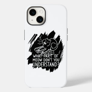 Black Splash Funny Cat Quote Case-Mate iPhone 14 Case
