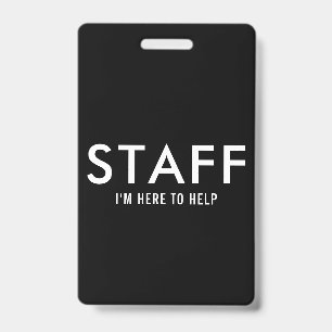 Black Staff Here to Help  Badge