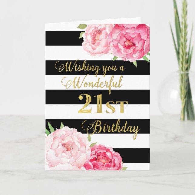 Black Stripes and Pink Flowers Happy 21st Birthday Card (Front)