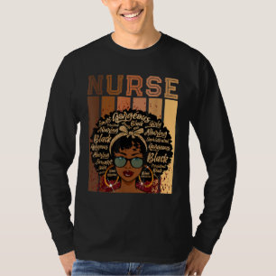 Black Strong Nurse Afro Love Melanin African Ameri T-Shirt