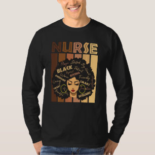 Black Strong Nurse Afro Love Melanin African Ameri T-Shirt