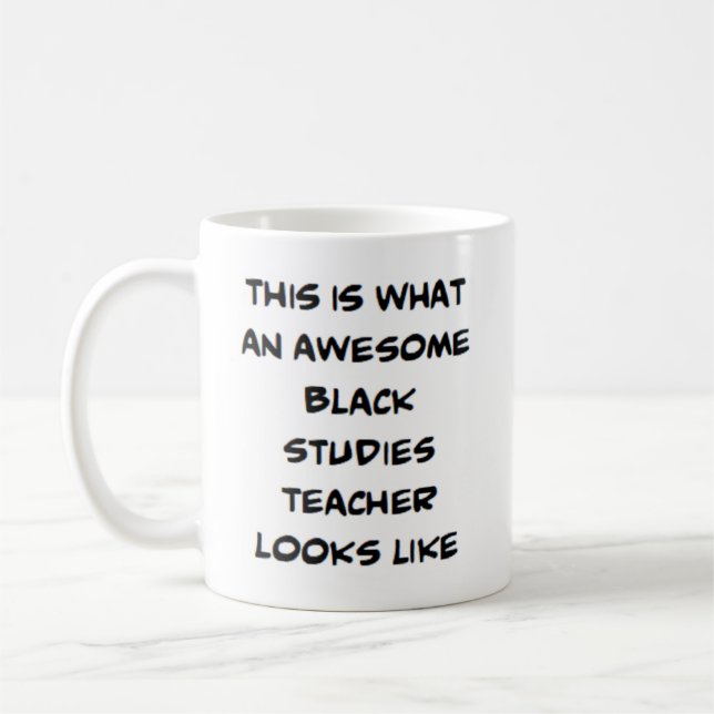 black studies teacher, awesome coffee mug (Left)