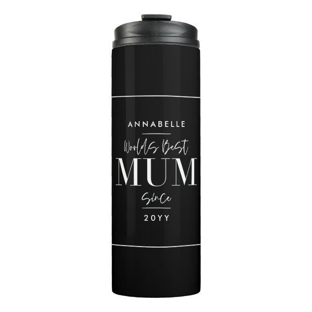 Black stylish modern mum mothers day typography thermal tumbler (Front)