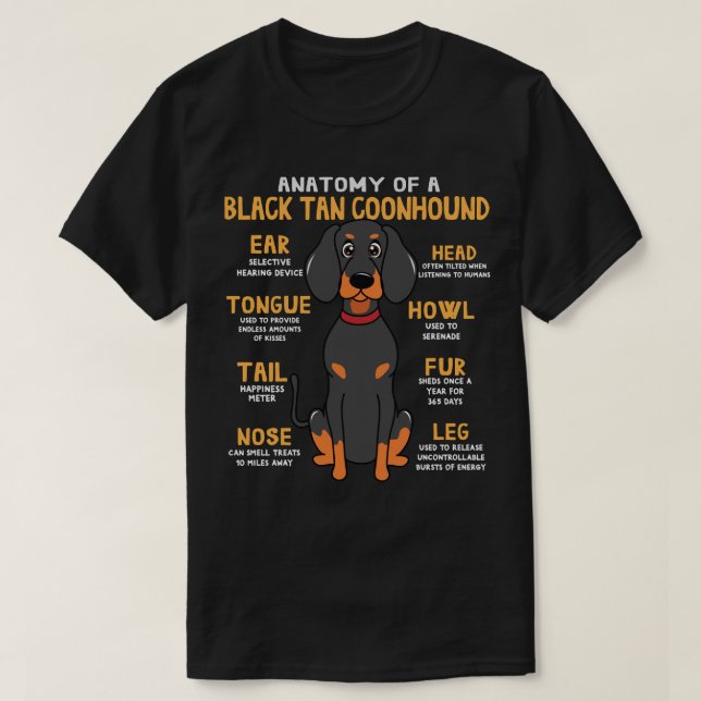 Black Tan Coonhound Anatomy Funny Dog Mom Dad Cute T-Shirt (Design Front)