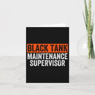Black Tank Maintenance Supervisor Funny Camper Sew Card
