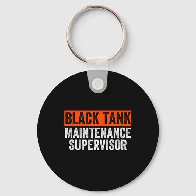 Black Tank Maintenance Supervisor Funny Camper Sew Keychain (Front)