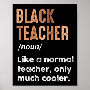 Black Teacher Definition Funny Black History Month Poster