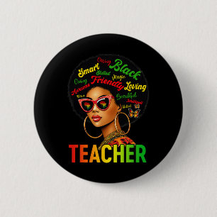 Black Teacher Magic Black History Education Melani 2 Inch Round Button