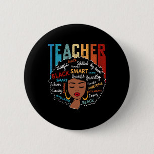 Black Teacher Magic Black History Month Afro Hair 2 Inch Round Button