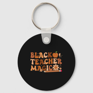 Black Teacher Magic Educators Black History Month Keychain