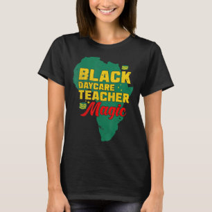 Black Teacher Magic   Melanin Pride Black History  T-Shirt