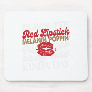 Black Tee Red Lipstick Melanin Juneteenth Black Hi Mouse Pad