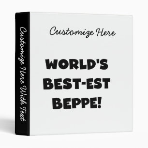 Black Text Best-est Beppe T-shirts and Gifts Binder