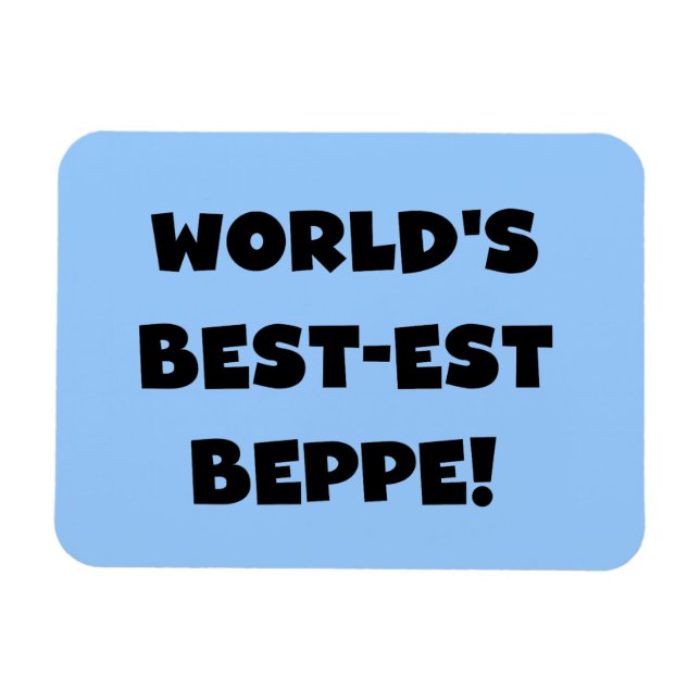 Black Text Best-est Beppe T-shirts and Gifts Magnet (Horizontal)