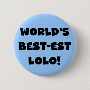Black Text Best-est Lolo T-shirts and Gifts 2 Inch Round Button