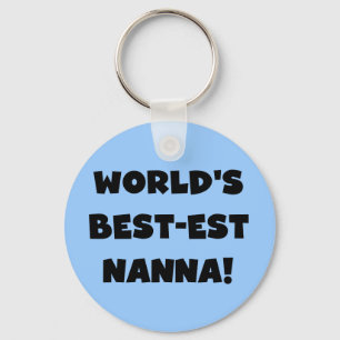 Black Text Best-est Nanna T-shirts and Gifts Keychain