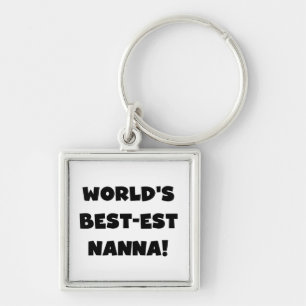 Black Text Best-est Nanna T-shirts and Gifts Keychain