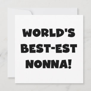 Black Text Best-est Nonna T-shirts and Gifts