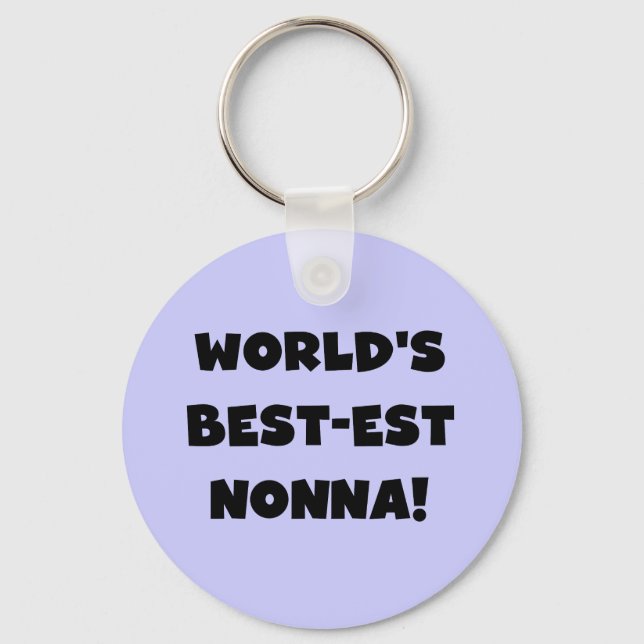 Black Text Best-est Nonna T-shirts and Gifts Keychain (Front)