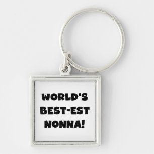 Black Text Best-est Nonna T-shirts and Gifts Keychain