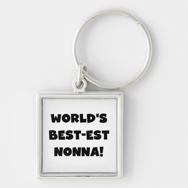 Black Text Best-est Nonna T-shirts and Gifts Keychain (Front)