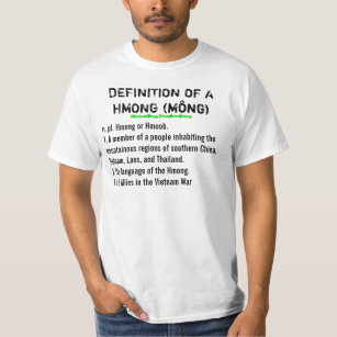 BLACK TEXT Definition of a Hmong (w/ Last names) T-Shirt