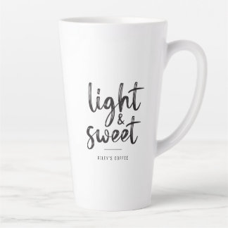 Black Text Light and Sweet Quote Coffee Mug
