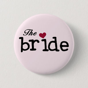 Black Text The Bride Tshirts and Gifts 2 Inch Round Button