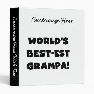 Black Text World's Best-est Grampa T-shirts Gifts Binder