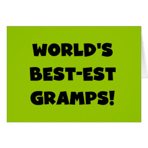 Black Text World's Best-est Gramps Gifts