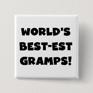 Black Text World's Best-est Gramps Gifts 2 Inch Square Button