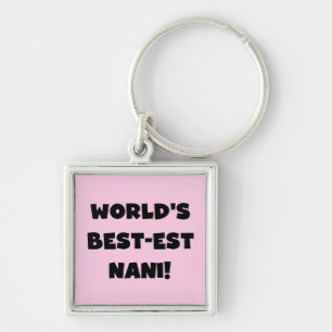 Black Text World's Best-est Nani T-shirts and Gift Keychain