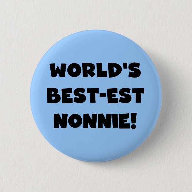 Black Text World's Best-est Nonnie Gifts 2 Inch Round Button (Front)