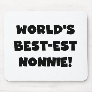 Black Text World's Best-est Nonnie Gifts Mouse Pad
