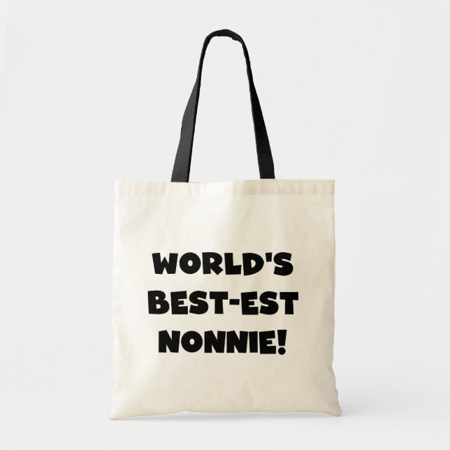 Black Text World's Best-est Nonnie Gifts Tote Bag (Front)